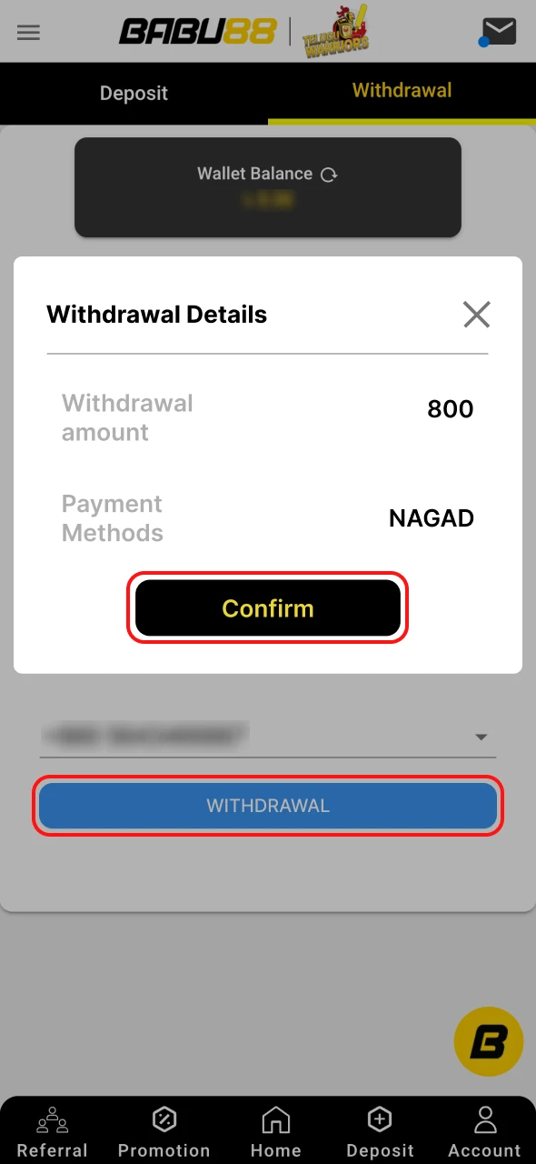 Complete the withdrawal procedure at Babu88 platform.